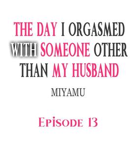 The Day I Orgasmed With Someone Other Than My Husband - page 110